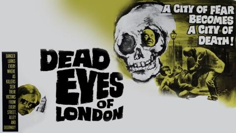 Dead Eyes of London (1961)