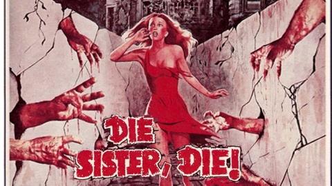 Die Sister, Die! (1978)