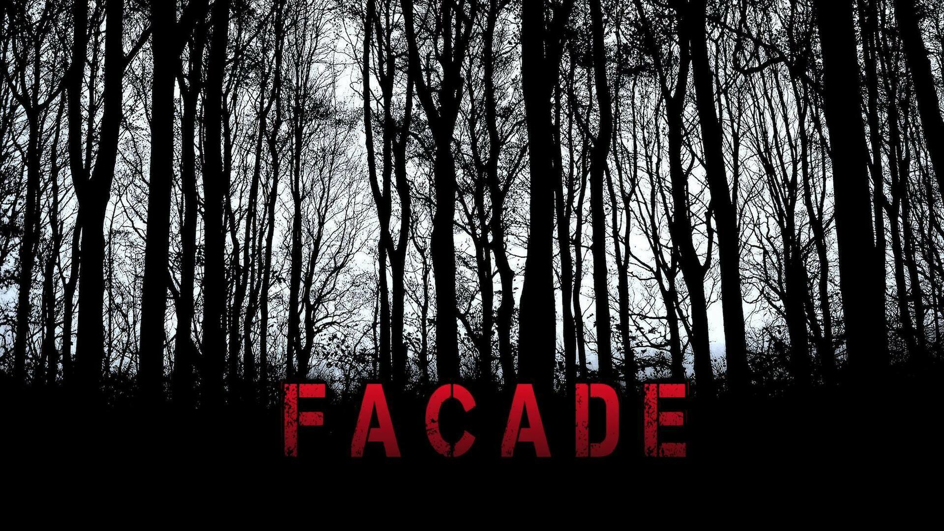 Facade (2019)