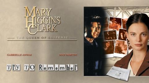 Mary Higgins Clark's Try to Remember (2004)