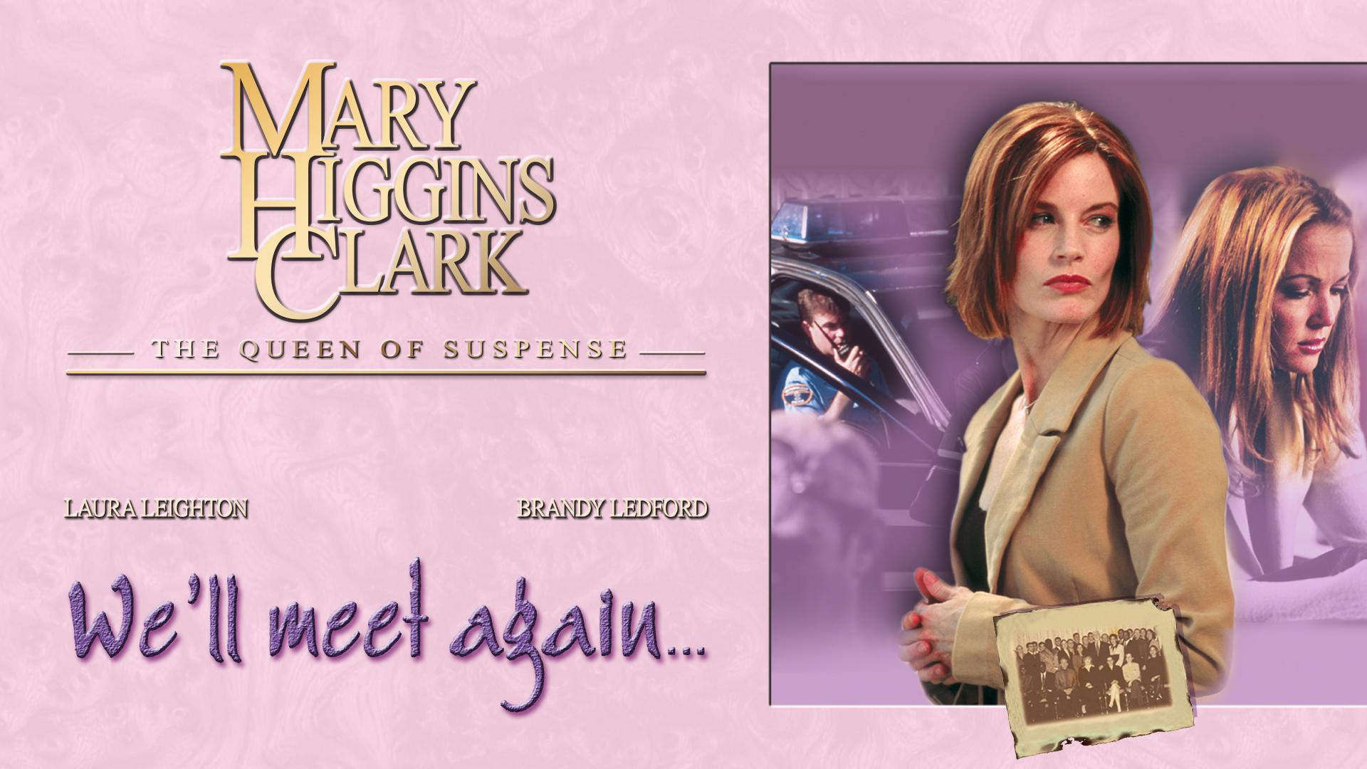 Mary Higgins Clark's We'll Meet Again (2002)