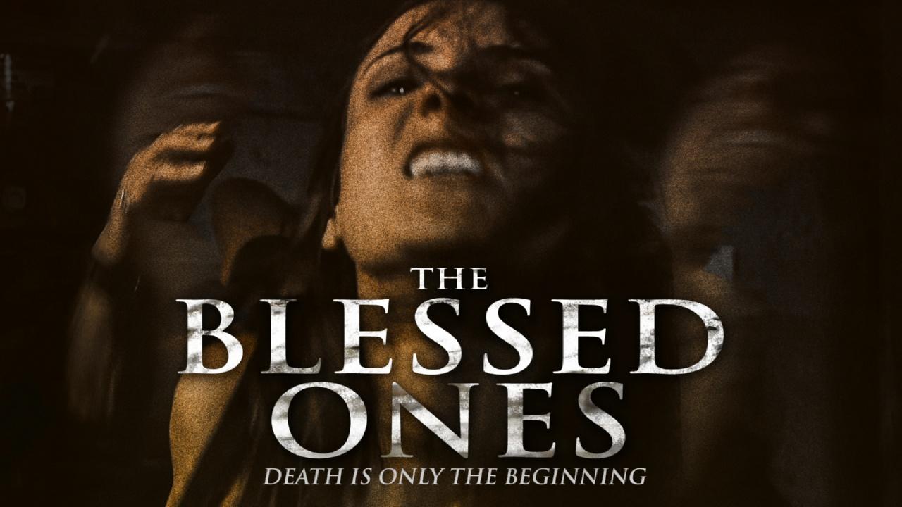 The Blessed Ones (2016)