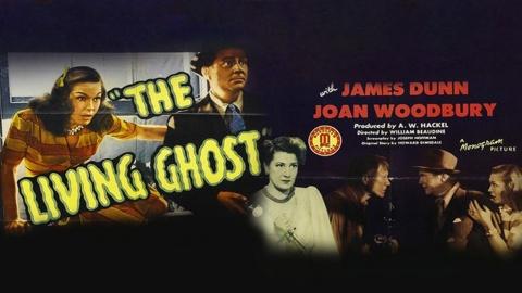 The Living Ghost (1942)