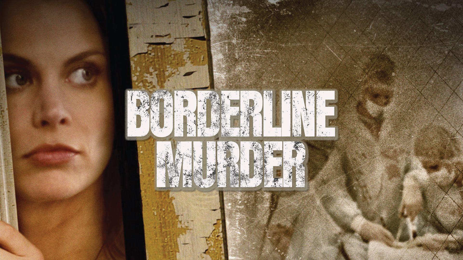 Borderline Murder (2011)