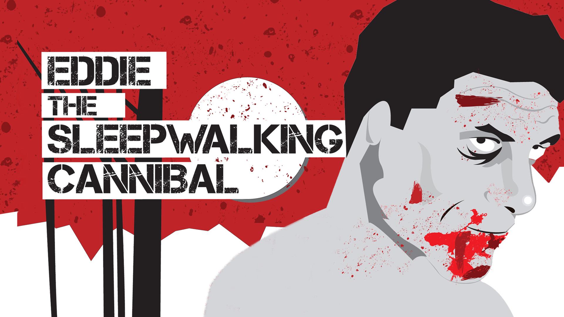 Eddie: The Sleepwalking Cannibal (2012)